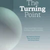 The Turning Point: A Novel about Agile Architects Building a Digital Foundation eBook