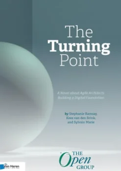 The Turning Point: A Novel about Agile Architects Building a Digital Foundation eBook