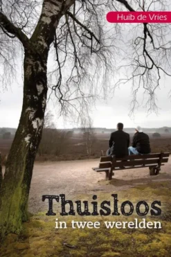 Thuisloos in twee werelden eBook