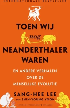 Toen wij nog Neanderthaler waren eBook