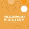 Toezichthouden in de 21e eeuw eBook