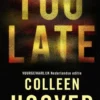 Too late eBook