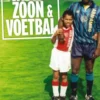 Vader, Zoon En Voetbal eBook