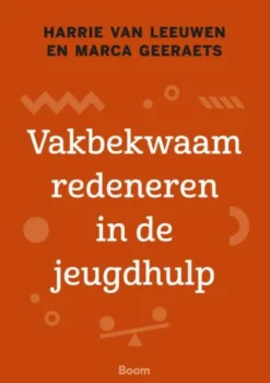 Vakbekwaam redeneren in de jeugdhulp eBook