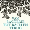 Van bacterie tot Bach en terug eBook