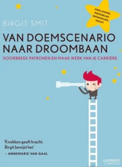 Van doemscenario naar droombaan eBook