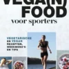 Vega(n) food voor sporters eBook