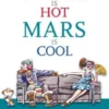 Venus is hot, Mars is cool eBook