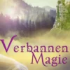 Verbannen magie eBook