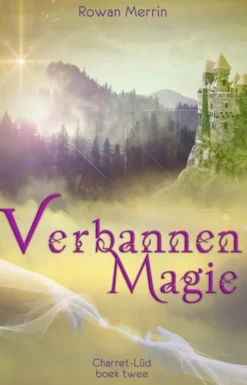 Verbannen magie eBook