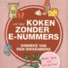 Verder koken zonder e-nummers eBook