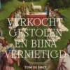 Verkocht, gestolen en bijna vernietigd eBook