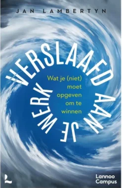 Verslaafd aan je werk eBook