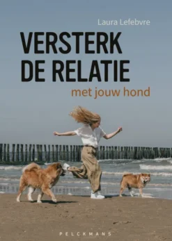Versterk de relatie met jouw hond eBook