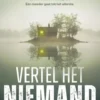 Vertel het niemand eBook