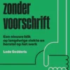 Vertrouwen zonder voorschrift eBook