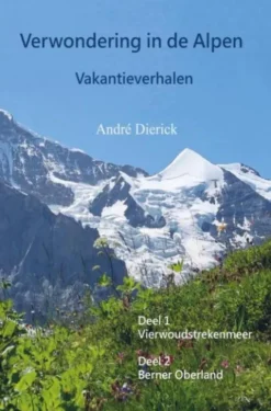 Verwondering in de Alpen eBook