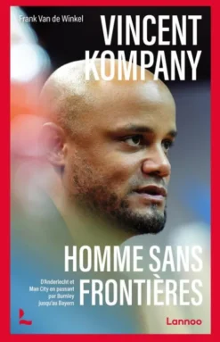 Vincent Kompany, homme sans frontières eBook