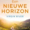 Virgin River 5 - Een nieuwe horizon eBook