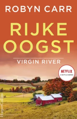 Virgin River 17 - Rijke oogst eBook