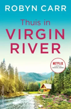 Virgin River 1 - Thuis in Virgin River eBook