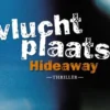 Vluchtplaats Hideaway eBook