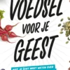 Voedsel voor je geest eBook