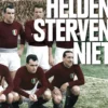 Voetbalhelden sterven niet eBook