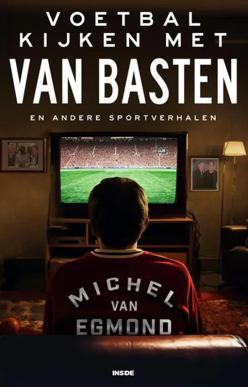 Voetbal kijken met Van Basten eBook