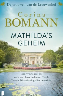 Vrouwen van de Leeuwenhof 2 - Mathilda's geheim eBook