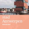 Wandelen in Antwerpen eBook