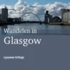 Wandelen in Glasgow eBook