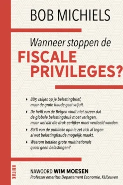 Wanneer stoppen de fiscale priveleges eBook