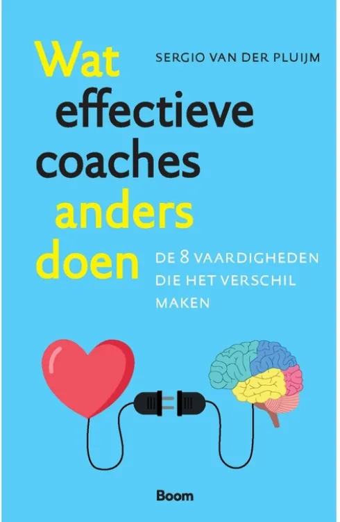 Wat effectieve coaches anders doen eBook