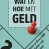 Wat en hoe met geld eBook
