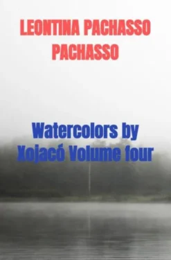 Watercolors by Xojacó Volume four eBook