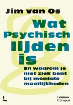 Wat psychisch lijden is eBook