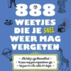 888 Weetjes Die Je Snel Weer Mag Vergeten eBook