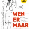 Wen er maar aan eBook