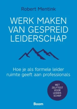 Werk maken van gespreid leiderschap eBook