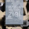 Werkplaats voor de ziel eBook