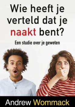 Wie heeft je verteld dat je naakt bent? eBook