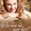 Wie kent het eigen hart? eBook
