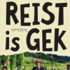 Wie (niet) reist is gek eBook