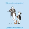 Wijs is anders dan geleerd eBook