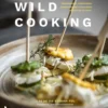 Wild cooking eBook