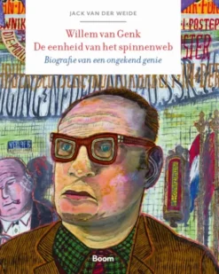 Willem van Genk. De eenheid van het spinnenweb eBook