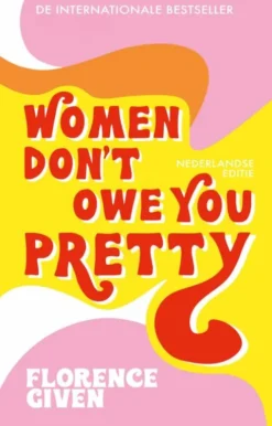 Women Don't Owe You Pretty eBook