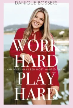 Work hard, play hard eBook