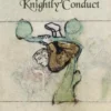 Ye gode boke of knightly conduct eBook